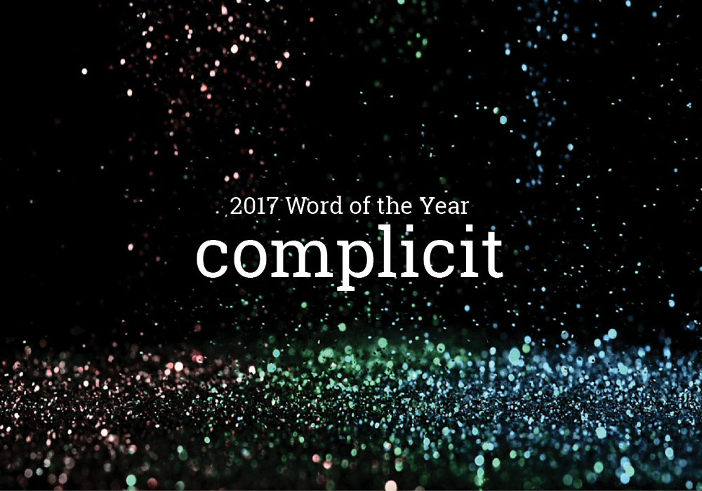 Word Of The Year 2017 for Dictionary.com
