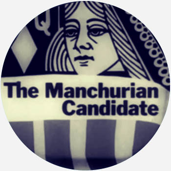 Manchurian candidate